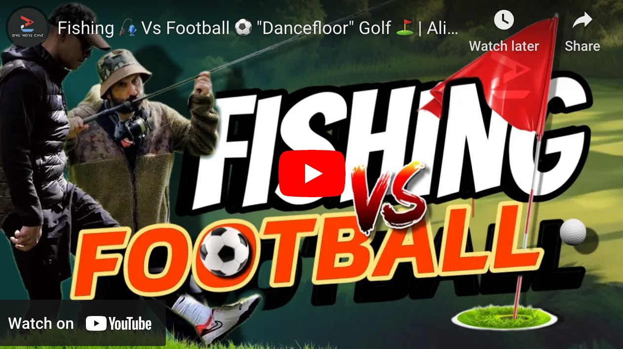 Fishing 🎣 Vs Football ⚽️ "Dancefloor" Golf ⛳️ | Ali Hamidi | Bobby Zamora | One More Cast